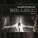 Klaus Schulze - Ballett 3 & 4(Bonus Edition)