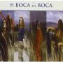 De Boca En Boca - De Boca En Boca