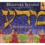 Savall / Hesperion XXI / Figueras - Diaspora Sefardi