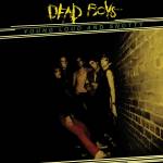 Dead Boys - Young, Loud and Snotty