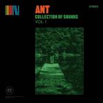 Ant - COLLECTION OF SOUNDS VOL.1 (Ltd. Opaque Green Viny