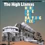 High Llamas - Here Comes The Rattling Trees