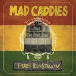 Mad Caddies - Punk Rocksteady