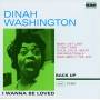 Dinah Washington - I Wanna Be Loved