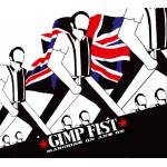 Gimp Fist - Marching on and on