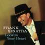 Frank Sinatra - Look to Your Heart