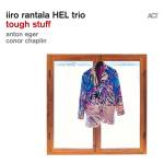 Iiro HEL Trio Rantala - Tough Stuff (180g Black Vinyl)