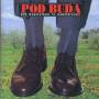 Pod Buda - Jak Kapitalizm To Kapitalizm