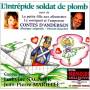 L. Sagnier - L'intrepide Soldat De Plomb