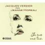 Jacques Verzier - Chante Jeanne Moreau: Je Suis Vous Tous