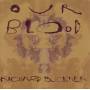 Richard Buckner - Our Blood
