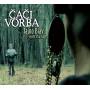 Caci Vorba - Tajno Biav-Secret Marriage
