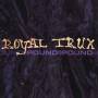 Royal Trux - Pound For Pound