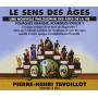 Pierre-henri Tavoillot - Le Sens Des Ages