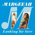 Margeeah - Looking For Love (Reissue)