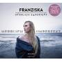 Franziska - Herrlich Unperfekt (Deluxe Edition)