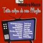 Various Artists - Tutta Colpa Di Mia Moglie