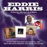 Eddie Harris - Is It In/I Need Some Money/Bad Luck.../That Is Why