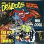 Devil Dogs - Bigger Beef Bonanza