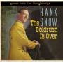 Hank Snow - The Goldrush Is Over
