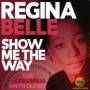 Regina Belle - Show Me The Way-The Columbia Anthology