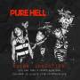 Pure Hell - Noise Addiction: 1978 New York & London Sessions