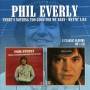 Phil Everly - Theres Nothing Too Good For My Baby/Mystic Line