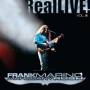 Frank Marino & Mahogany Rush - Real Live! Vol.2