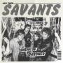 Tomorrows Tulips / Savants - 7-Split