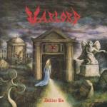 Warlord - Deliver Us (180g Black Vinyl)