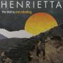 Henrietta - Trick Is Not Minding