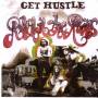 Get Hustle - Rollin In The Ruins