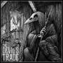 The Devils Trade - The Call of the Iron Peak (GTF/Black Vinyl)