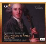Claudio Ronco / Emanuela Vozza - Cellovirtuosen in Frankreich 1730-1790