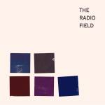 The Radio Field - Don'ts and Dos
