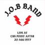 J. O. B. Band - Live At The Point After