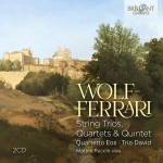 Quartetto EOS / Trio David / Matteo Rocchi - Wolf-Ferrari:String Trios,Quartets&Quintet