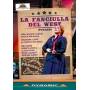 Magee / Aronica / Valcuha / Orch. & Cor.Teatr - La Fanciulla del West [DE-Version, Regio 2/B]