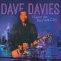 Dave Davies - Rippin' up New York City - Live at City Winery Nyc