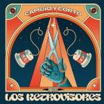 Los Retrovisores - Cambio Y Corto