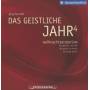 Gnther / Volkmar / Reim / Schwandtke / Ilgner / Brdel / + - Das geistliche Jahr 4: Weihnachtsoratorium