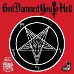Friends Of Hell - God Damned You To Hell (Black Vinyl)