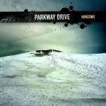 Parkway Drive - Horizons (US Edit.)