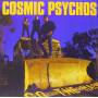 Cosmic Psychos - Go The Hack