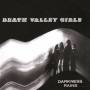 Death Valley Girls - Darkness Rains (White Vinyl)