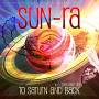 SUN-RA - To Saturn And Back (The Best Of)