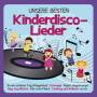 Familie Sonntag - Unsere Besten Kinderdisco-Lieder
