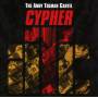 The Andy Tolman Cartel - Cypher