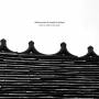 Dakota Suite / Quentin Sirjacq - There Is Calm To Be Done