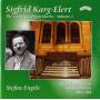 Stefan Engels - Karg-Elert Organ Works 2